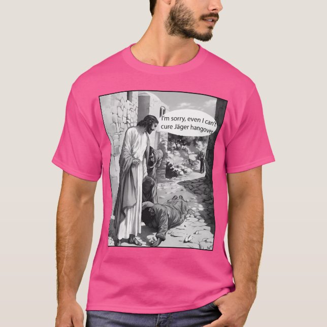 Jesus kan inte bota Jager Hangover T Shirt (Framsida)