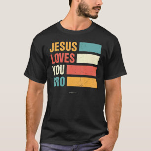 Jesus Kärlek Bro Christian Bible Verse Religiösa C T Shirt