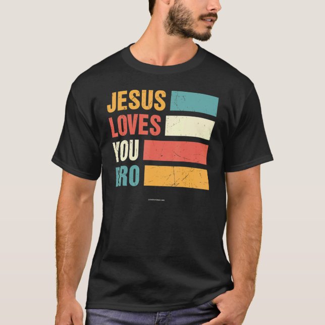 Jesus Kärlek Bro Christian Bible Verse Religiösa C T Shirt (Framsida)