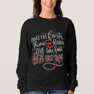 Jesus Kärlek  Dance like Frosty Shine like Rudolp T Shirt
