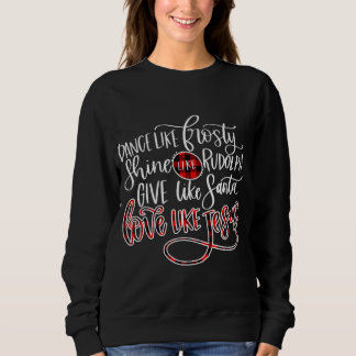 Jesus Kärlek| Dance like Frosty Shine like Rudolph T Shirt