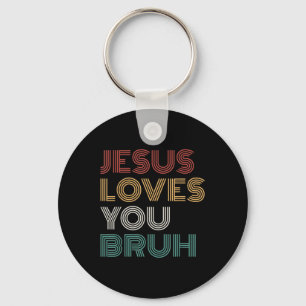 Jesus Kärlek Du Bro Bruh Christian Boys Tonåring K Nyckelring