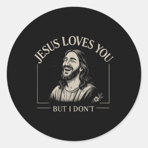 Jesus Kärlek Du, men jag Roligtar inte Religiösa C Runt Klistermärke