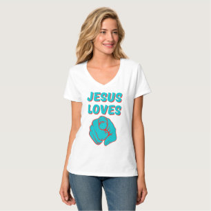 Jesus Kärlek du tror på en citat Womens V-Nacke T Shirt