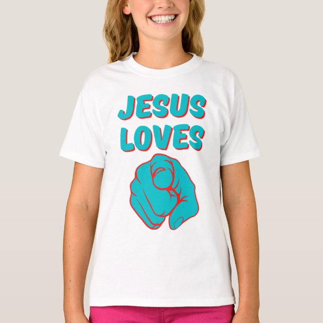 Jesus Kärlek du tror på en offertflicka T Shirt (Framsida)