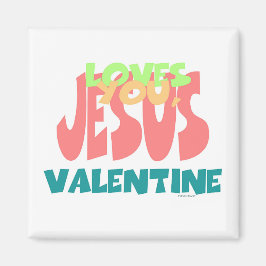 JESUS KÄRLEK DU, VALENTINE MAGNET