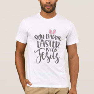 Jesus Kärlek   Fåniget Kanin Påsk är till för Jesu T Shirt
