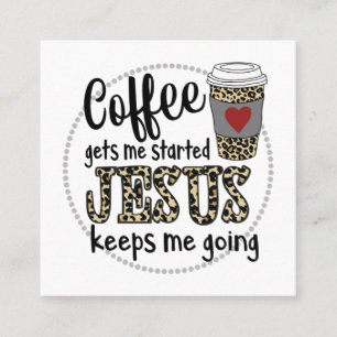 Jesus Kärlek Kaffe får mig att börja Jesus Beh Fyrkantigt Visitkort