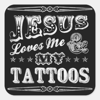 Jesus Kärlek Me och mina tattoos Stickers Fyrkantigt Klistermärke