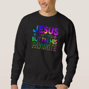 Jesus Kärlek, men jag är hans favoritkristna Lång Ärmad Tröja