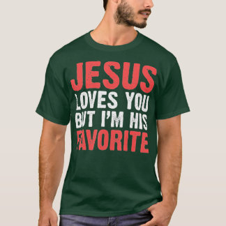Jesus Kärlek, men jag är hans favoritkristna T Shirt