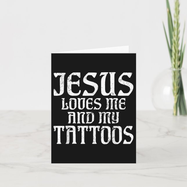 Jesus Kärlek mig och mina tattoos Bläck Tatto Älsk Kort (Framsida)