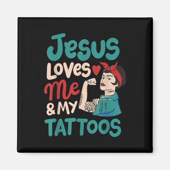 Jesus Kärlek mig och mina tatueringar Magnet (Framsidan)