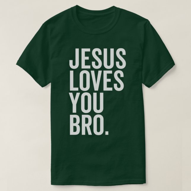 Jesus Kärlek You Bro 1 T Shirt (Design framsida)