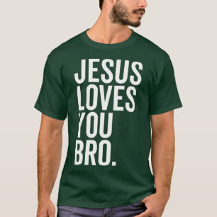 Jesus Kärlek You Bro 1 T Shirt