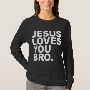 Jesus Kärlek You Bro - Christian Faith T Shirt