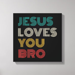 Jesus Kärlek You Bro, den berömda kristna Faith Re Canvastryck