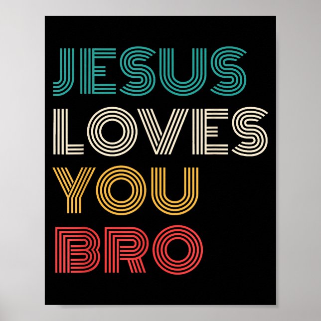 Jesus Kärlek You Bro, den berömda kristna Faith Re Poster (Framsidan)