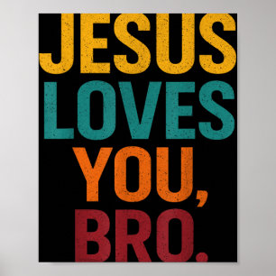 Jesus Kärlek You Bro Funny Christian Youth Boy Kid Poster