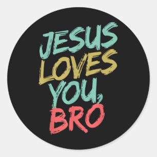 Jesus Kärlek You Bro Funny Christian Youth Boy Kid Runt Klistermärke