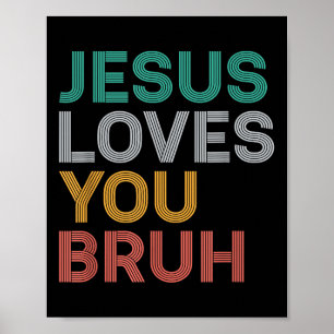Jesus Kärlek You Bruh Funny Christian Faith Manar Poster