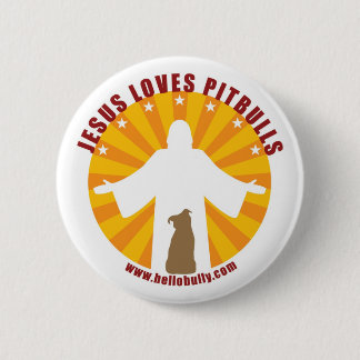 Jesus kärlekar Pitbulls klämmer fast Knapp