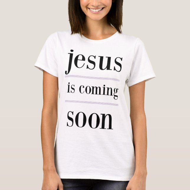 Jesus kommer snart Christian Evangelism Group T Shirt (Framsida)