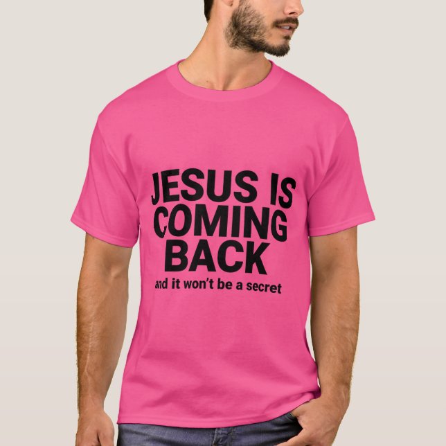 Jesus kommer tillbaka t shirt (Framsida)