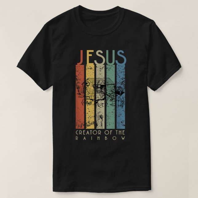 JESUS Kreator of the Rainbow Noah and the Ark T Shirt (Design framsida)