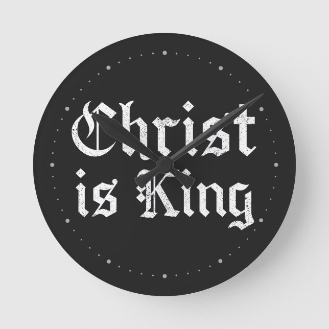 Jesus Kristus är Kung - gotisk grunge eroderad sti Rund Klocka (Framsida)