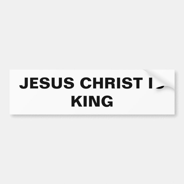 "Jesus Kristus är Kung" - stötfångare Bildekal (Framsidan)