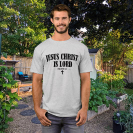 Jesus Kristus är Lord Christian T Shirt