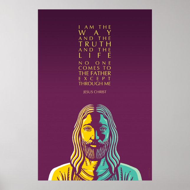 Jesus Kristus citat Poster: Jag är rätt väg. Poster (Framsidan)