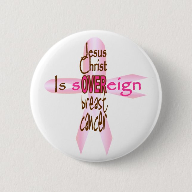 Jesus Kristus dominerar över bröstcancer Knapp (Framsida)