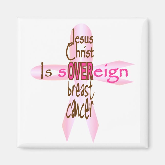 Jesus Kristus dominerar över bröstcancer Magnet (Framsidan)
