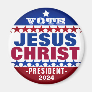 Jesus Kristus för president 2024 Kampanj Magnet