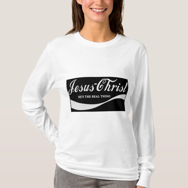 Jesus Kristus, han är den riktiga sak T Shirt (Framsida)