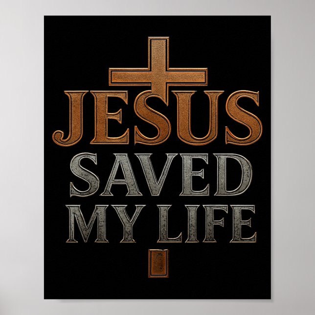 Jesus Kristus Räddade Mitt Liv Present För Kvinnor Poster (Framsidan)