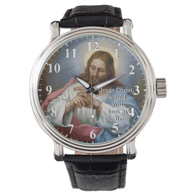 Jesus Kristus skulle du titta på tiden - Jesus Armbandsur (Framsida)