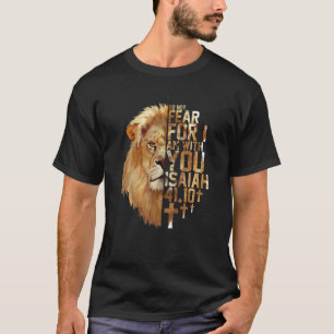 Jesus Lejona Isaiah 41:10 Christian Religiösa Bibl T Shirt