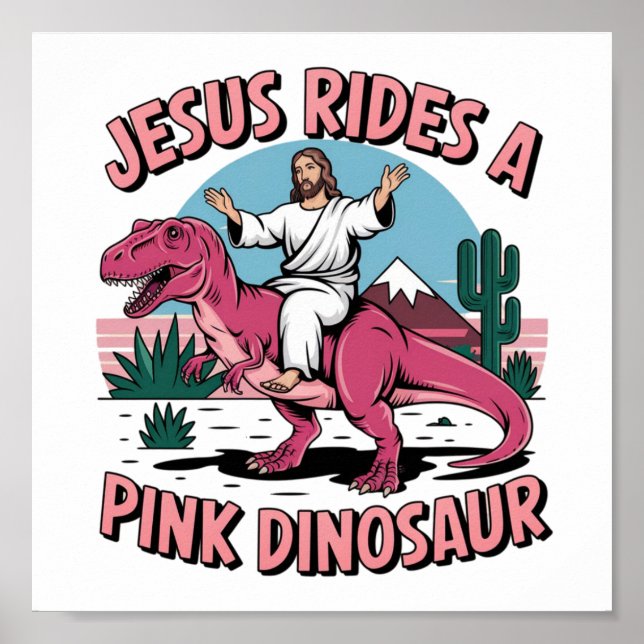 Jesus Lena, Jesus Rides A Rosa Dinosaurs Poster (Framsidan)