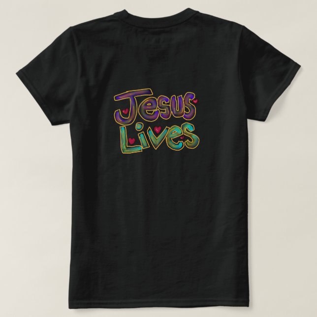 ‘Jesus lever’ kristen citat dam svart  T Shirt (Design baksida)