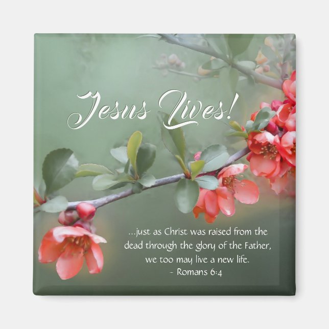 Jesus lever Vår blommor Bible Verse Påsk Magnet (Framsidan)