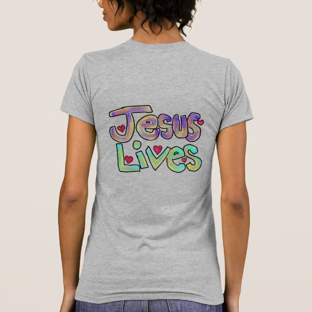Jesus Lives Hand Drawn Christian Art  T Shirt (Baksida)