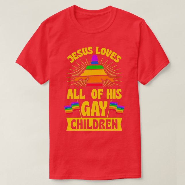 Jesus Loves All Of His Gay Children 1 T Shirt (Design framsida)