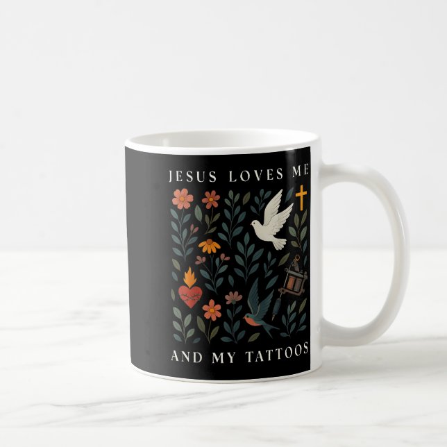 Jesus Loves Me And My Tattoos  Kaffemugg (Höger)