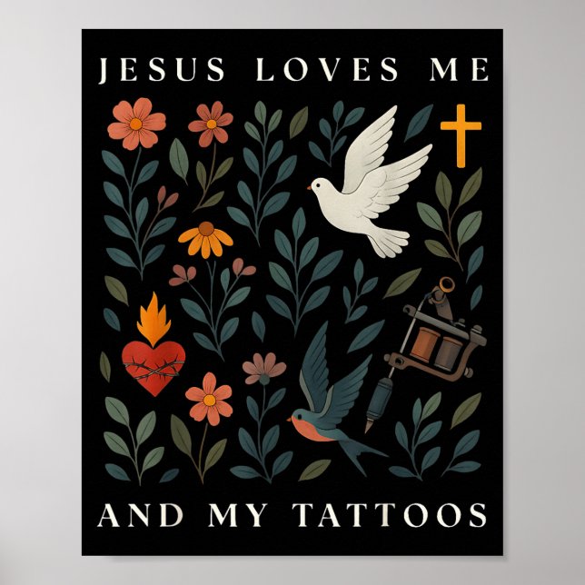 Jesus Loves Me And My Tattoos  Poster (Framsidan)