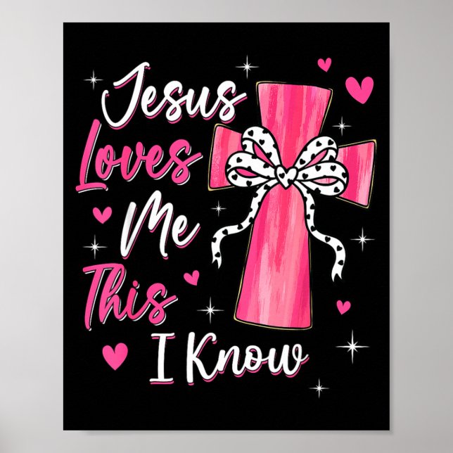 Jesus Loves Me This I Know God Religious Christian Poster (Framsidan)