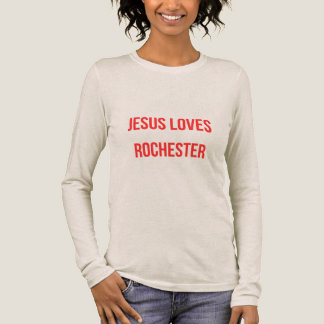 Jesus Loves Rochester T Shirt