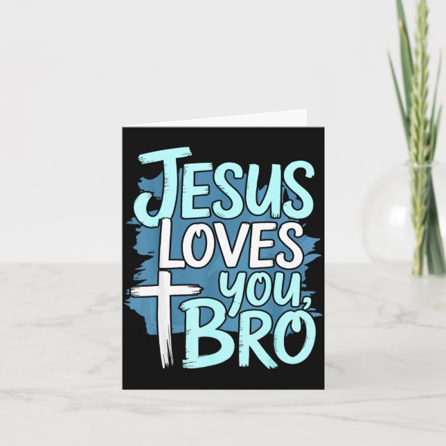 Jesus Loves You Bro Christian Religious  Kort (Framsida)